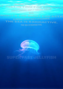 Superfast jellyfish poster example